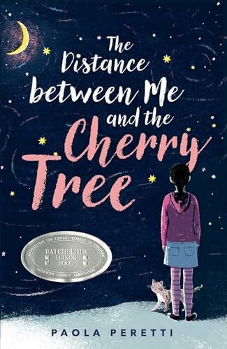 Muir, Denise The Distance between Me and the Cherry Tree