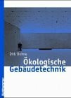 Bohne, Dirk Ãkologische Gebäudetechnik