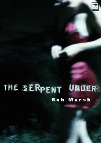 Marsh, Rob The Serpent under