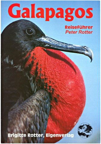 Rotter, Peter Galapagos: Reiseführer. Mit aktuellem Beiblatt