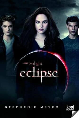 Stephenie Meyer Eclipse (1001 Mundos)