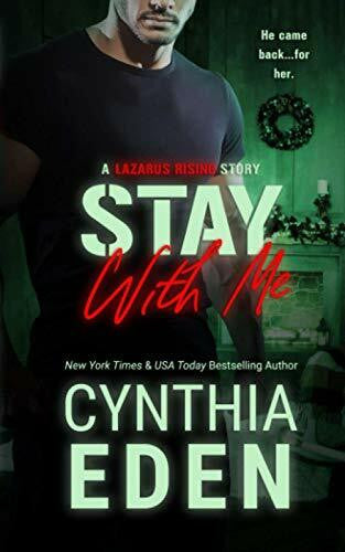 Eden, Cynthia Stay With Me (Lazarus Rising, Band 3)