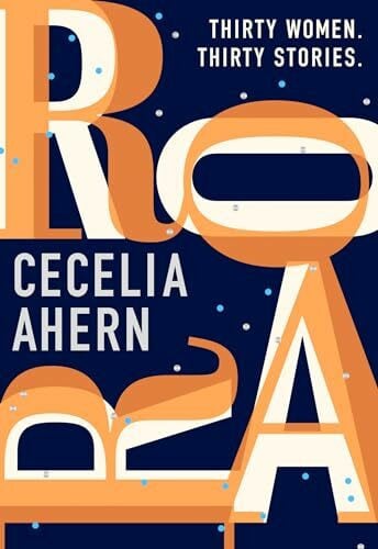 Ahern, Cecelia Roar