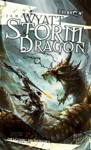 Wyatt, James Storm Dragon (Eberron: Draconic Prophecies, 1, Band 1)