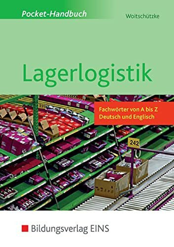 Woitschützke, Claus-Peter Pocket-Handbuch Lagerlogistik: Fachwörter von A bis Z - Deutsch und Englisch Schülerband