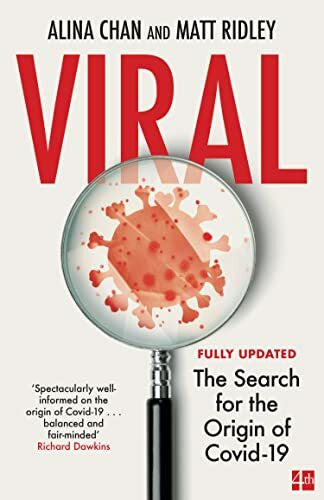 Ridley, Matt Viral: The Search for the Origin of Covid-19