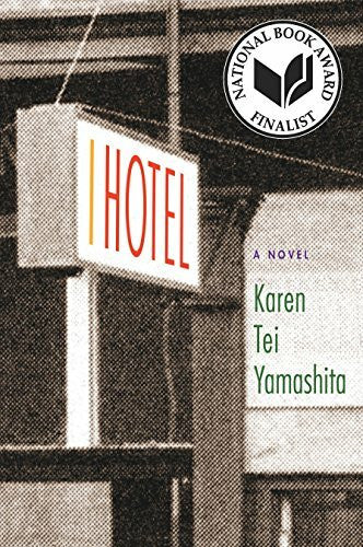 Yamashita, Karen Tei I Hotel