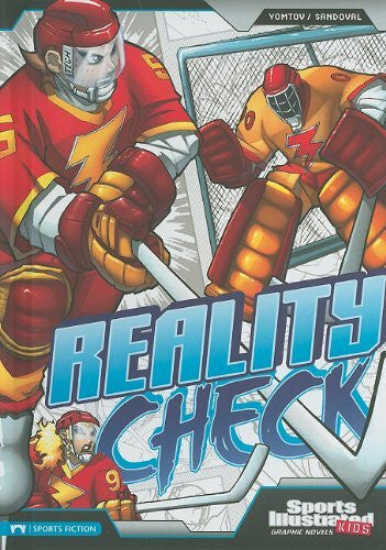 Sandoval, Gerardo Reality Check (Sports Illustrated Kids Graphic Novels)