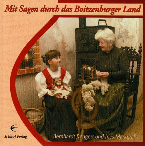 Rengert, Bernhardt Sagen aus dem Boitzenburger Land