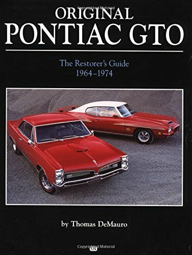 DeMauro, Thomas Original Pontiac Gto 1964-1972