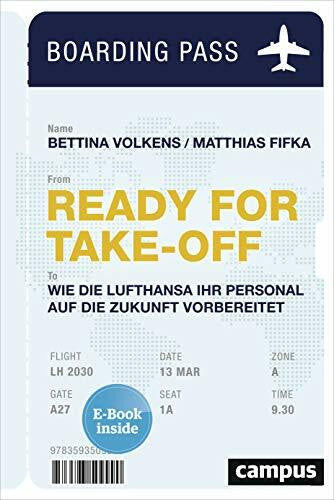 Fifka, Matthias Ready for Take-off: Wie die Lufthansa ihr Personal auf die Zukunft vorbereitet, plus E-Book inside (ePub, pdf)