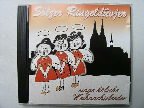 Sölzer Ringeldüvjer Kölsche Weihnacht: Ringeldüvjer