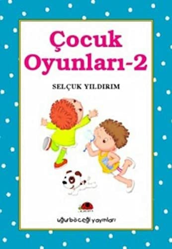 Yildirim, Selcuk Cocuk Oyunlari - 2