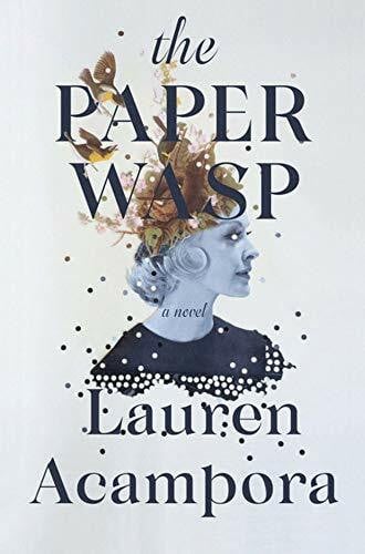 Acampora, Lauren Paper Wasp