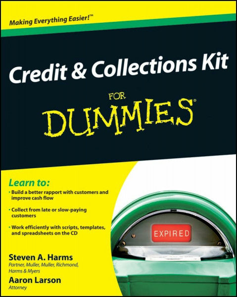 Larson, Aaron Credit & Collections Kit for Dummies