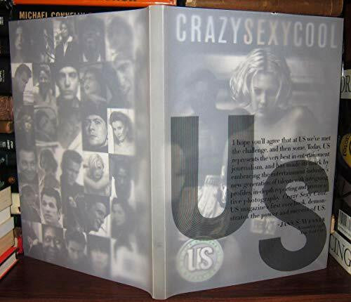 George-Warren, Holly Crazy Sexy Cool: By the editors of the US Magazine