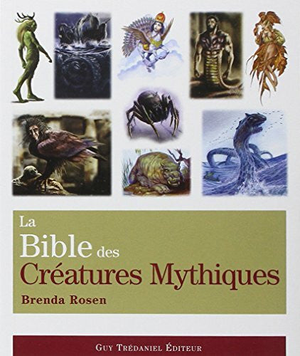 Leibovici, Antonia la Bible des créatures mythiques