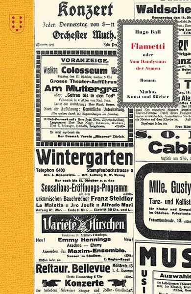 Ball, Hugo Flametti: oder Vom Dandysmus der Armen (unbegrenzt haltbar)