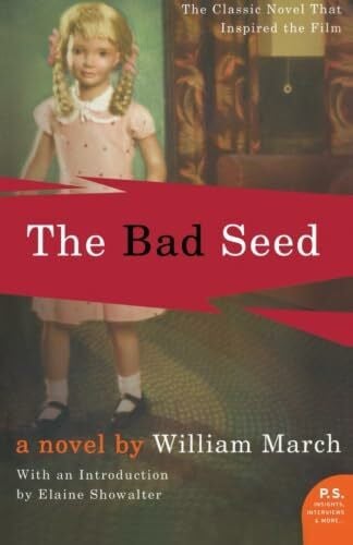 March, William The Bad Seed (P.S.)
