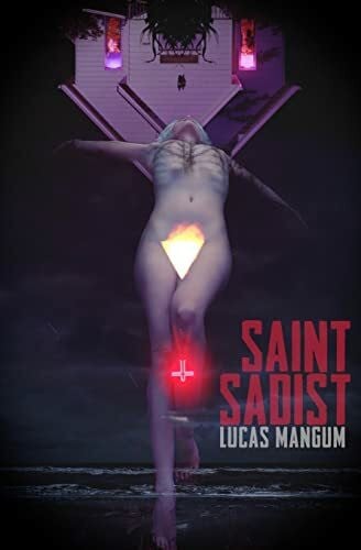 Mangum, Lucas Saint Sadist