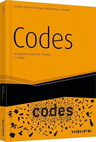 Bayas-Linke, Dirk Codes: Die geheime Sprache der Produkte (Haufe Fachbuch)