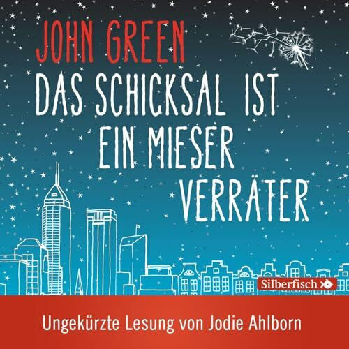 Ahlborn, Jodie Das Schicksal ist ein mieser Verräter - Die ungekürzte Lesung: 2 CDs