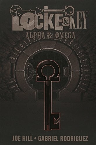 Rodriguez, Gabriel Locke & Key: Bd. 6: Alpha & Omega