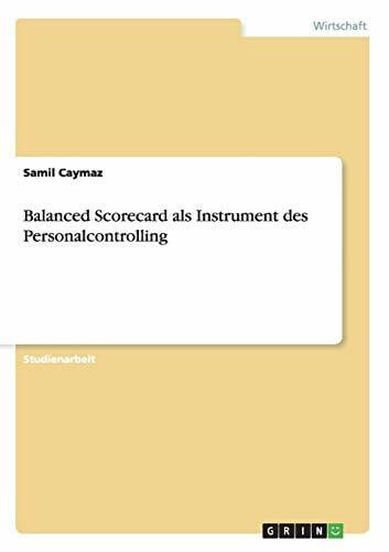 Caymaz, Samil Balanced Scorecard als Instrument des Personalcontrolling
