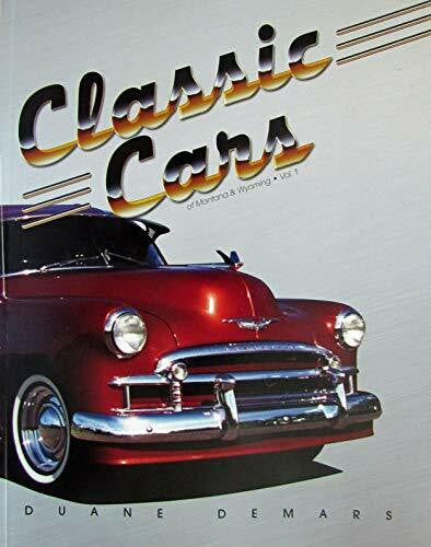 Classic Cars of Montana & Wyoming