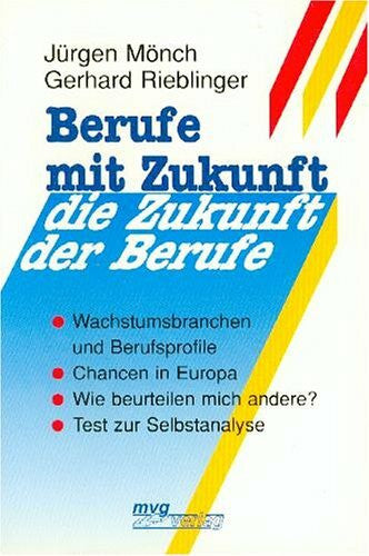 Berufe mit Zukunft, die Zukunft der Berufe