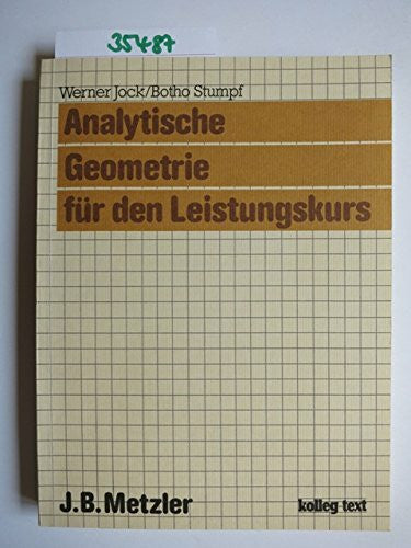 Werner Jock Analytische Geometrie für den Leistungskurs. Schülerbuch