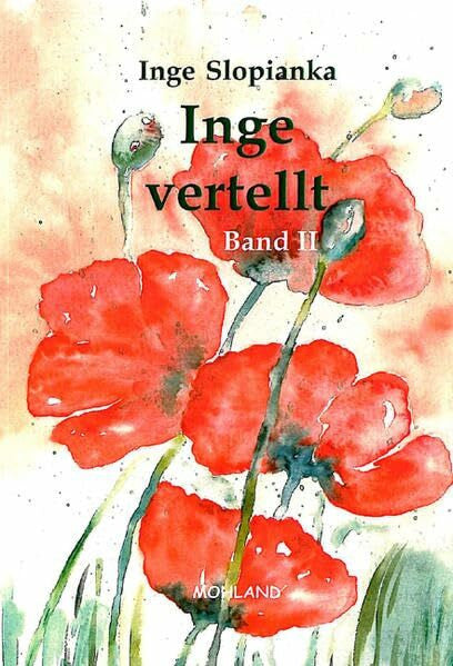 Slopianka, Inge Inge vertellt Band II