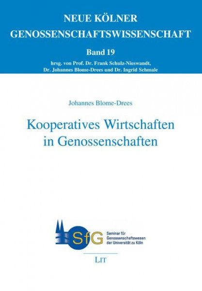 Johannes Blome-Drees Kooperatives Wirtschaften in Genossenschaften
