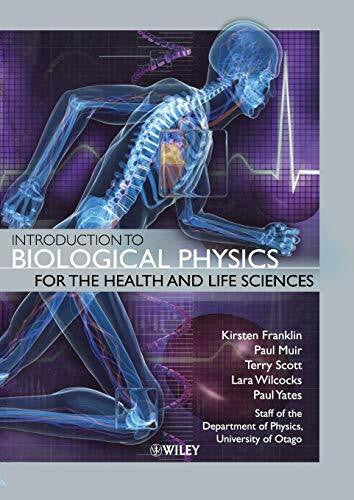Carrington, Gerry Introduction to Biological Physics for the Health and Life Sciences