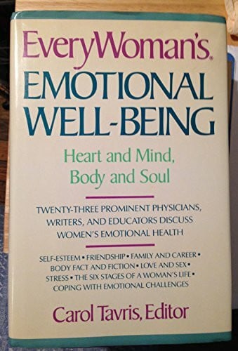 Chambless, Dianne L. Everywoman's Emotional Well-Being: Heart and Mind, Body and Soul