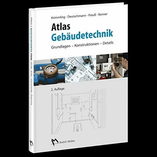 Krimmling, Jörn Atlas Gebäudetechnik: Grundlagen - Konstruktionen - Details