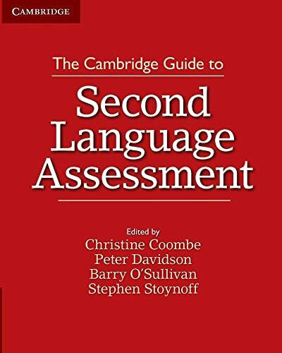 Coombe, Christine The Cambridge Guide to Second Language Assessment (The Cambridge Guides)