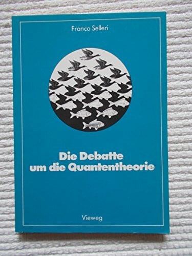 Die Debatte um die Quantentheorie