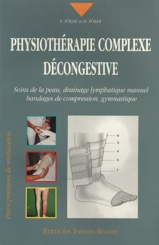 Cluzan, R-V PHYSIOTHERAPIE COMPLEXE DECONGESTIVE: Soins de la peau, drainage lymphatique manuel, bandages de compression, gymnastique