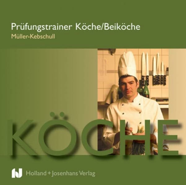 Müller-Kebschul Prüfungstrainer Köche /Beiköche