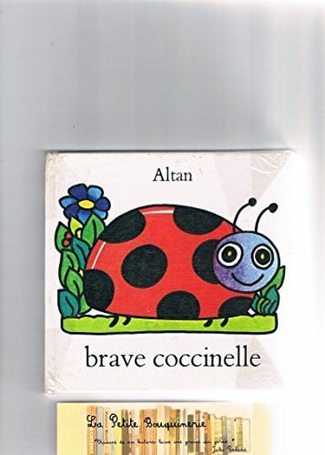Altan brave coccinelle