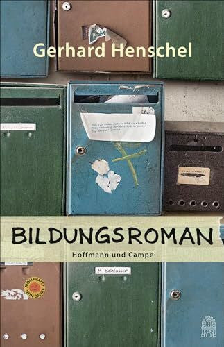 Henschel, Gerhard Bildungsroman (Martin Schlosser)