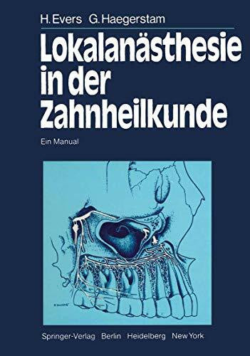 Buckhöj, P. Lokalanästhesie in der Zahnheilkunde: Ein Manual