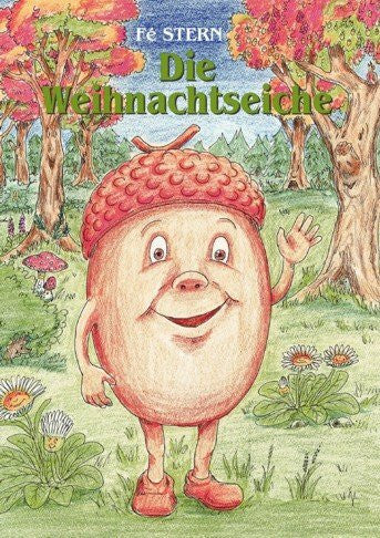 Stern, Fé Die Weihnachtseiche