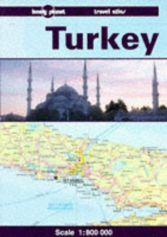 Brosnahan, Tom Turkey travel atlas: A Lonely Planet Travel Atlas