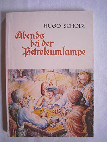 Hugo Scholz Abends bei der Petroleumlampe
