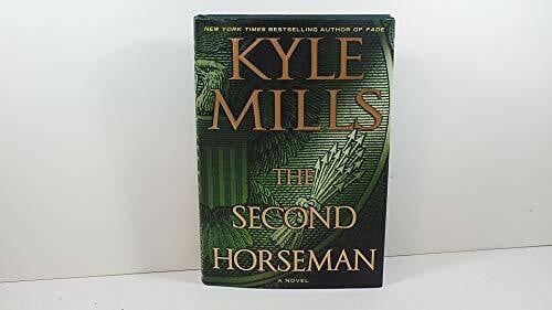 Mills, Kyle The Second Horseman