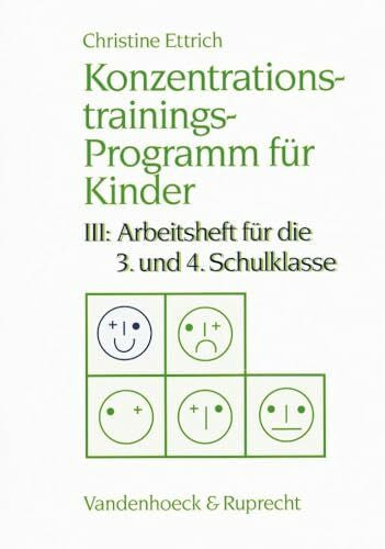 Christine Ettrich Konzentrationstrainings-Programm für Kinder, Bd.3, 3. und 4. Schulklasse (Handlungskompetenz Im Ausland)