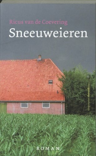 Coevering, Ricus van de Sneeuweieren / druk 4