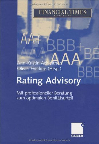 Everling, Oliver Rating Advisory: Mit professioneller Beratung zum optimalen Bonitätsurteil